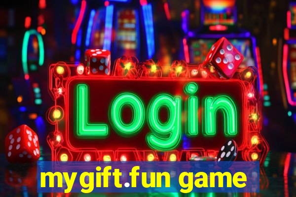 mygift.fun game